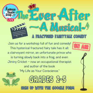 The Ever After Musical Workshop Participation Fee